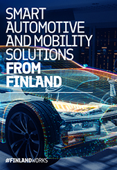 SMART AUTOMOTIVE AND MOBILITY SOLUTIONS FROM FINLAND