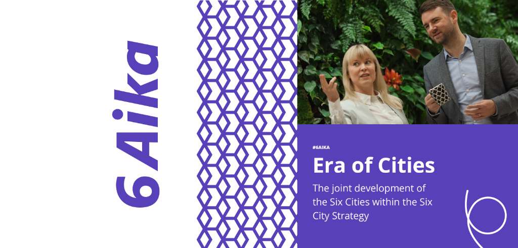 Era of Cities – the results and experiences of the Six Cities’ joint development